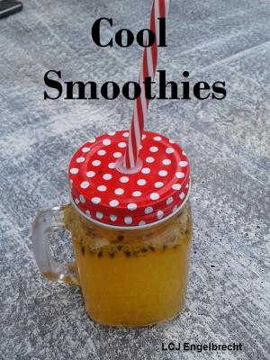 Cover of the book Cool Smoothies by Megan Parker