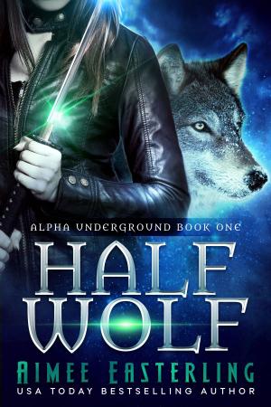 Cover of the book Half Wolf by Sixtine LUST