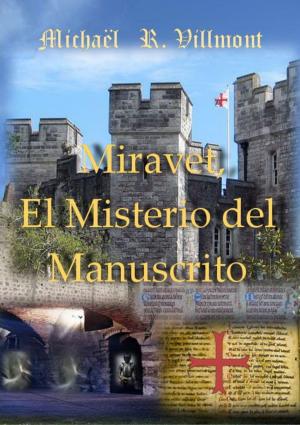 Cover of the book Miravet - El Misterio del Manuscrito by Carlo Meier