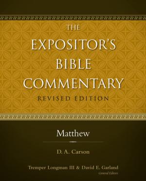 Cover of the book Matthew by Dr. Frederic W. Bush, David Allen Hubbard, Glenn W. Barker, John D. W. Watts, Ralph P. Martin