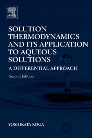 Cover of the book Solution Thermodynamics and Its Application to Aqueous Solutions by Alan Oxley