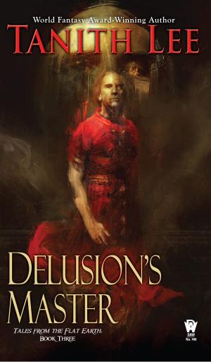 Cover of the book Delusion's Master by Joshua Palmatier