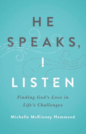 Cover of the book He Speaks, I Listen by Bob Phillips