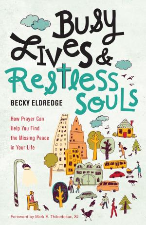 Cover of the book Busy Lives and Restless Souls by Edel Maex