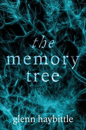 Cover of the book The Memory Tree by E.P. Moore