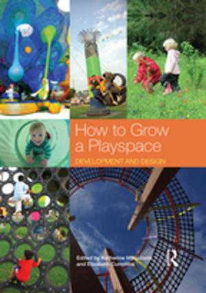 bigCover of the book How to Grow a Playspace by 