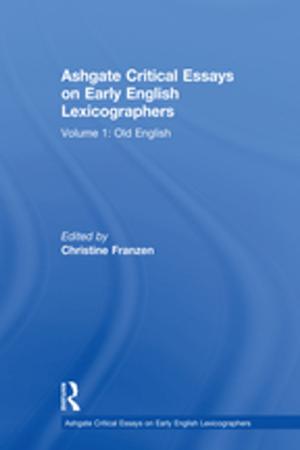 Cover of the book Ashgate Critical Essays on Early English Lexicographers by William Berkson