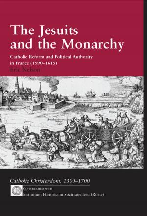 Cover of the book The Jesuits and the Monarchy by Tony McEnery
