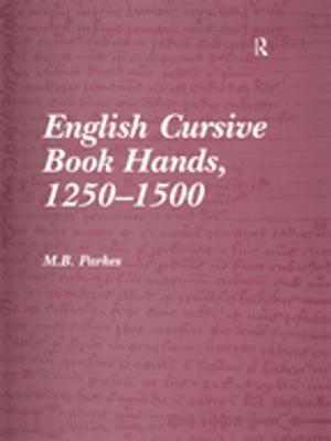 Cover of the book English Cursive Book Hands, 1250-1500 by Robert Chris