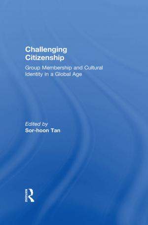 Cover of the book Challenging Citizenship by Darren O'Byrne