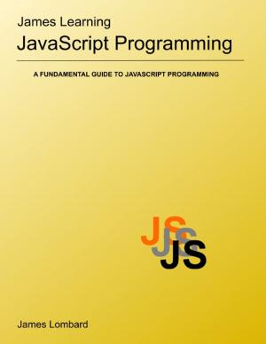 Cover of the book James Learning Javascript Programming by Justine Camacho - Tajonera