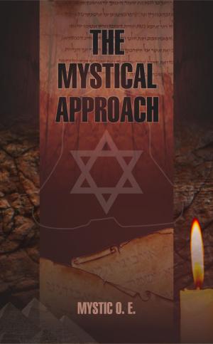 Cover of the book The Mystical Approach by Debra Lynne Katz