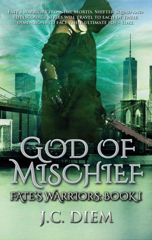 Cover of the book God of Mischief by J.C. Diem