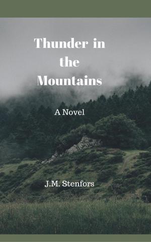 Cover of the book Thunder in the Mountains by Andrew Maddock