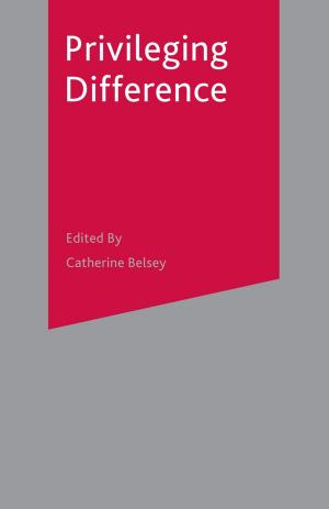 Cover of the book Privileging Difference by Godfrey Barrett-Lennard