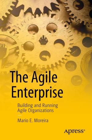 Cover of the book The Agile Enterprise by Clarence Ho, Rob Harrop, Chris  Schaefer