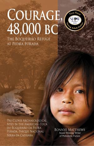 Cover of the book Courage, 30,000 BC by Terri Muuss