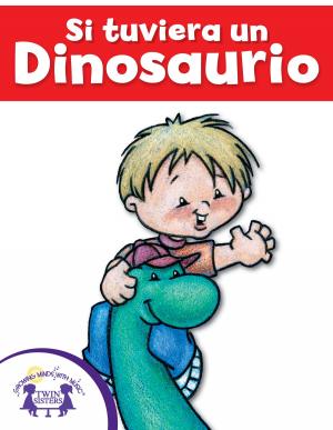 Book cover of Si tuviera un Dinosaurio