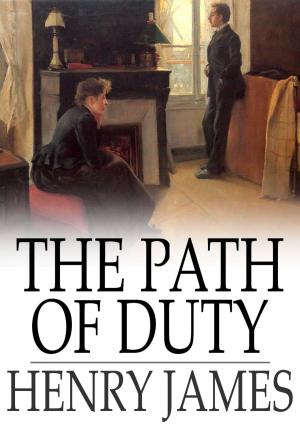 Cover of the book The Path of Duty by Arnold Bennett
