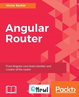 Cover of the book Angular Router by Steven F. Daniel