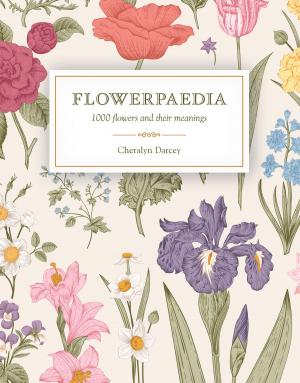 Cover of the book Flowerpaedia by Barry Eaton