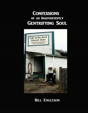 bigCover of the book Confessions Of An Inadvertently Gentrifying Soul by 