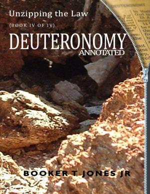 Cover of Unzipping the Law Deuteronomy Annotated