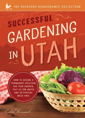 Cover of the book Successful Gardening in Utah by John Olive