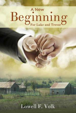 Cover of the book A New Beginning by Lance Marcum