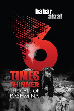 Cover of the book 6 Times Thinner by Kameshwar Upadhyay