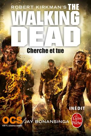 Cover of the book Cherche et tue (The Walking Dead, Tome 7) by Gérard de Nerval