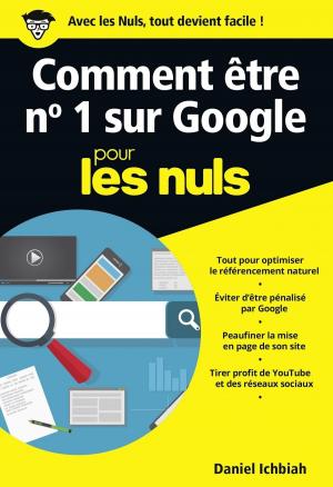 Cover of the book Comment être n°1 sur Google pour les Nuls poche - Le référencement naturel by Laurence THIBAULT