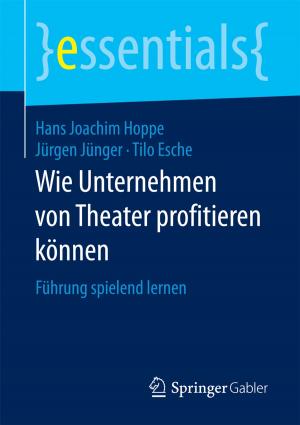 Cover of the book Wie Unternehmen von Theater profitieren können by Mark Galliker