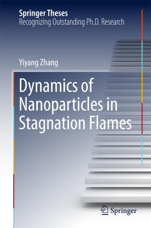 Cover of the book Dynamics of Nanoparticles in Stagnation Flames by Francesco Iachello