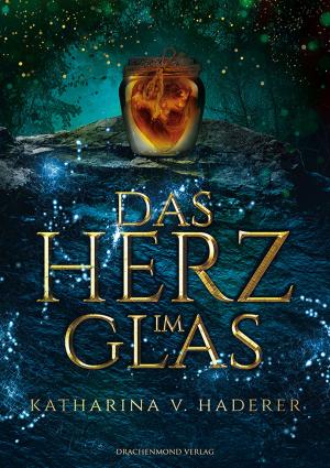 Cover of the book Das Herz im Glas by Sarah Adler
