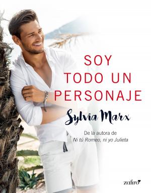 Cover of the book Soy todo un personaje by Federico Moccia