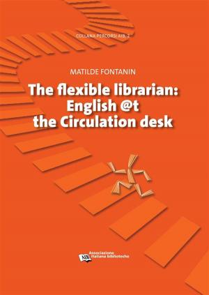 Cover of the book Flexible Librarian by Derrick Nitsche, Pearl Nitsche