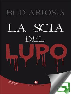 Book cover of La scia del lupo