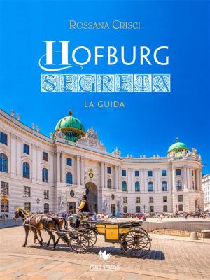 Cover of the book Hofburg Segreta by Jonathan Hollerman