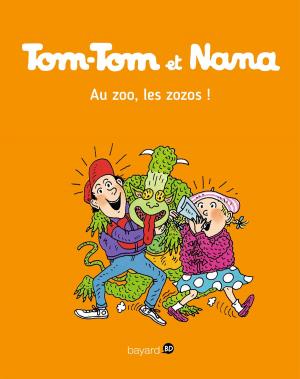 Cover of the book Tom-Tom et Nana, Tome 24 by Marie-Hélène Delval