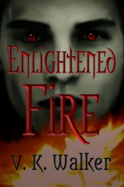 Cover of the book Enlightened Fire by V. K. Walker, ErotiKat Books