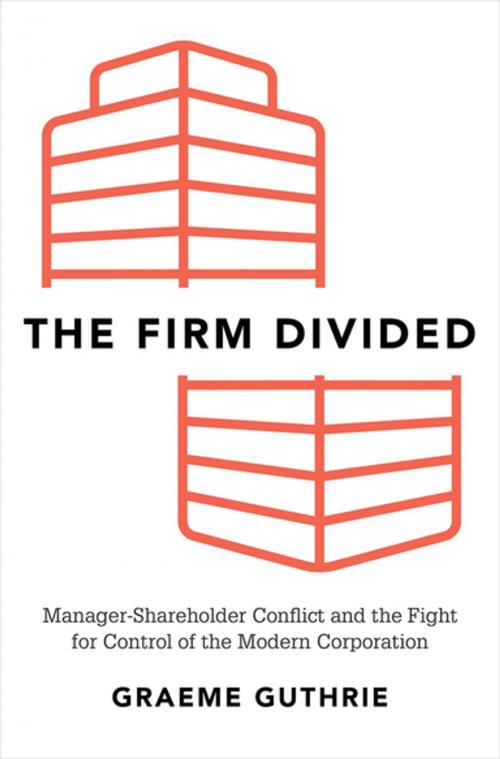 Cover of the book The Firm Divided by Graeme Guthrie, Oxford University Press