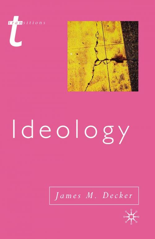 Cover of the book Ideology by James Decker, Macmillan Education UK