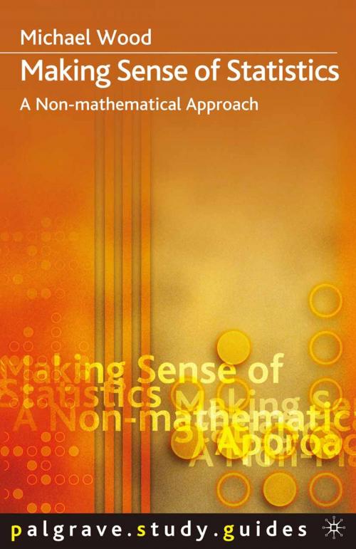 Cover of the book Making Sense of Statistics by Michael Wood, Macmillan Education UK