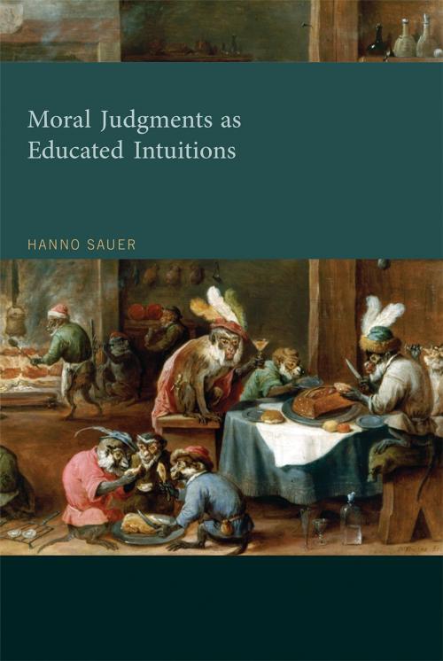 Cover of the book Moral Judgments as Educated Intuitions by Hanno Sauer, The MIT Press