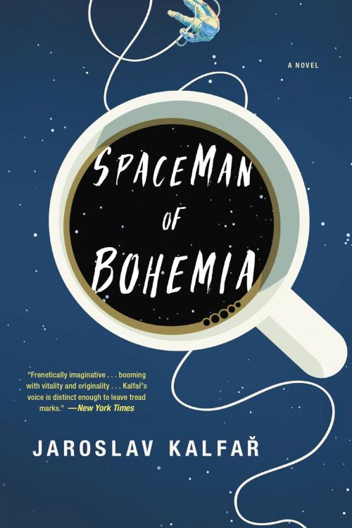 Cover of the book Spaceman of Bohemia by Jaroslav Kalfar, Little, Brown and Company