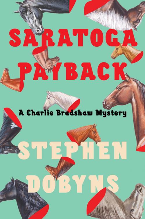 Cover of the book Saratoga Payback by Stephen Dobyns, Penguin Publishing Group