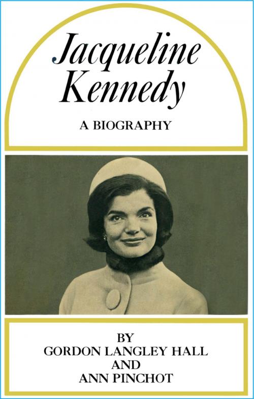 Cover of the book Jacqueline Kennedy - A Biography by Gordon Langley Hall, Frederick Fell Publishers, Inc.