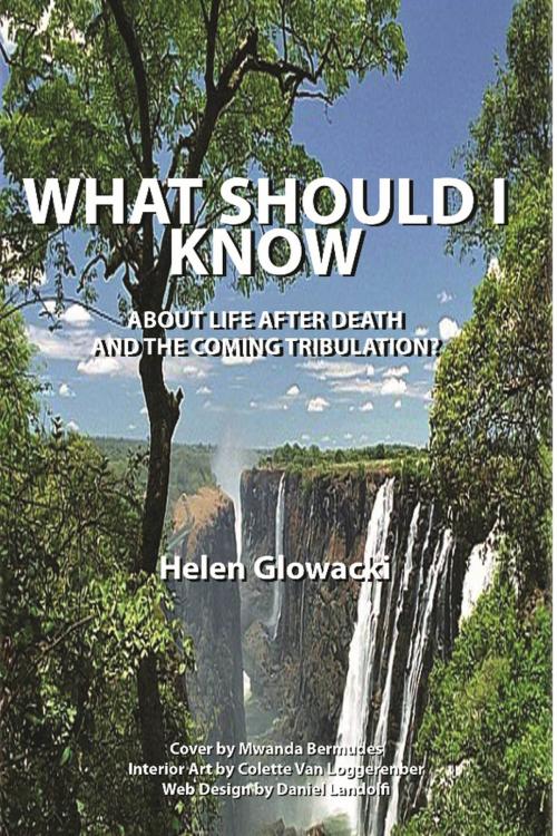 Cover of the book What Should I Know by Helen Guimenny Glowacki, Helen Guimenny Glowacki