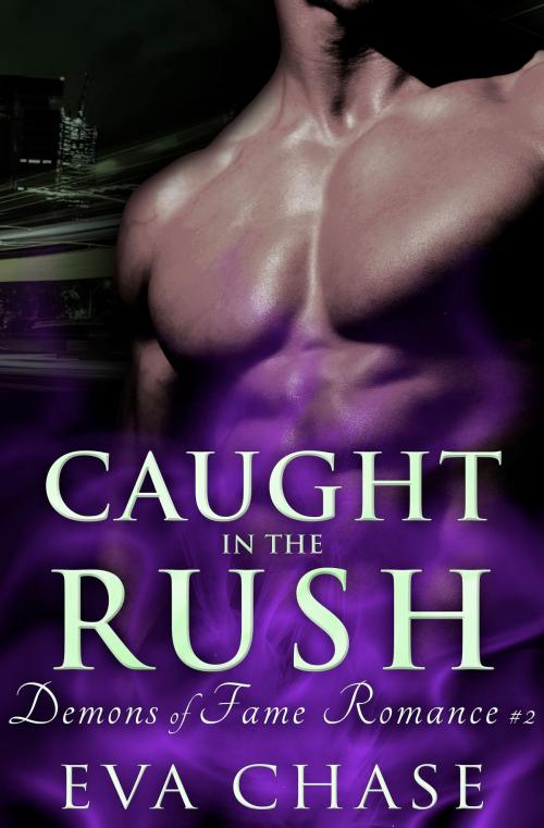 Cover of the book Caught in the Rush by Eva Chase, Ink Spark Press